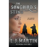 The Songbird's Sting