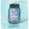 A Jar Full of Kisses