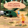 Life Lessons from Camping