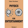 Physics for Entertainment