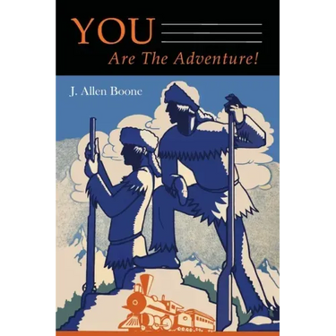 You Are The Adventure!