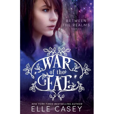 War of the Fae (Book 6, Between the Realms)