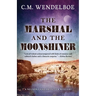 The Marshal and the Moonshiner
