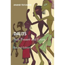 Dalits: Past, Present and Future