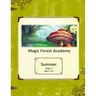 Magic Forest Academy Stage 2 Summer