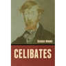Celibates