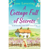 A Cottage Full of Secrets
