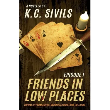 Friends In Low Places: Capital City Characters: Episode 1