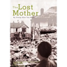 The Lost Mother