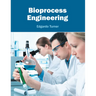 Bioprocess Engineering
