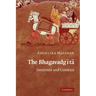 The Bhagavadgita: Doctrines and Contexts