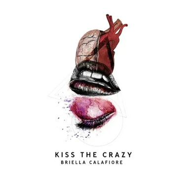 Kiss the Crazy