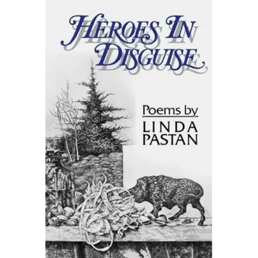 Heroes in Disguise: Poems