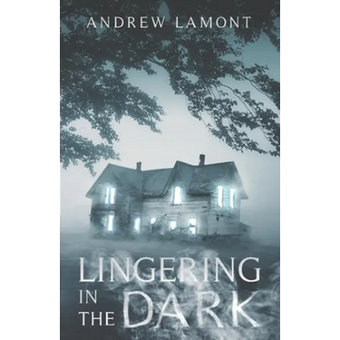 Lingering In The Dark