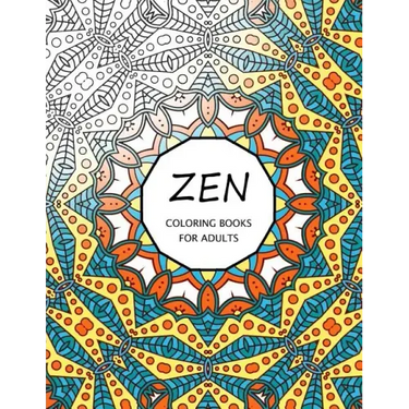 Zen Coloring Books For Adults: Coloring Templates for Meditation and Relaxation