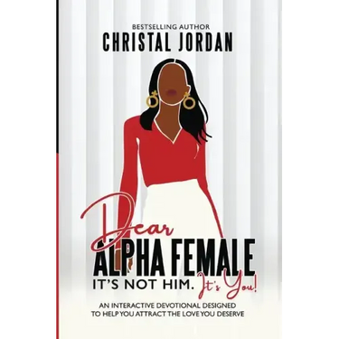 Dear Alpha Female