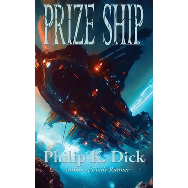 Prize Ship: A Positronic Book