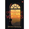 The Orphanage for Words