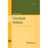 Functional Analysis: Fundamentals and Applications