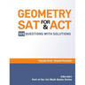 GEOMETRY for SAT and ACT: 825 Questions with Solutions