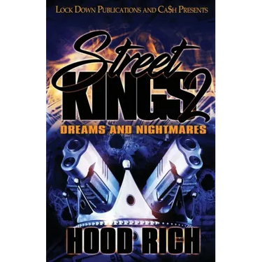 Street Kings 2: Dreams and Nightmares