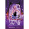 Hexes and Hijinks