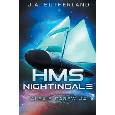 HMS Nightingale: Alexis Carew #4