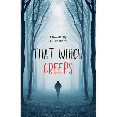 That Which Creeps