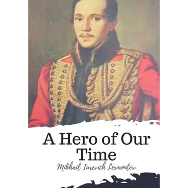 A Hero of Our Time