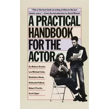 A Practical Handbook for the Actor