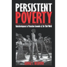 Persistent Poverty: Underdevelopment in Plantation Economies of the Third World