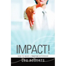 Impact!