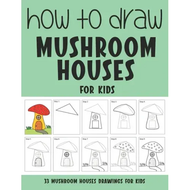 How to Draw Mushroom Houses for Kids