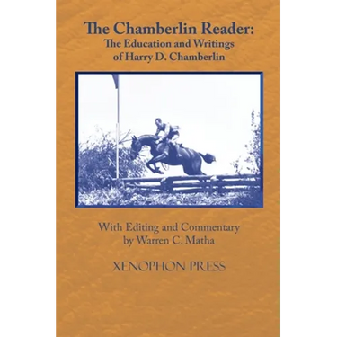 The Chamberlin Reader: The Education and Writings of H.D. Chamberline 1907-