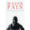 Major Pain: Confessions of a Smash-Mouth Safety
