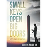 Small Keys Open Big Doors: Let's level up together