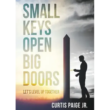 Small Keys Open Big Doors: Let's level up together