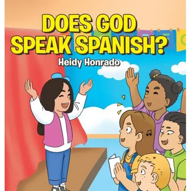 Does God Speak Spanish?