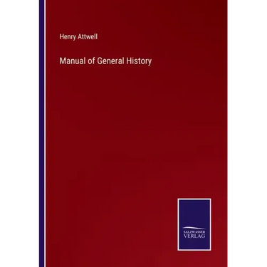 Manual of General History