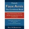 French Faux Amis: The Combined Book