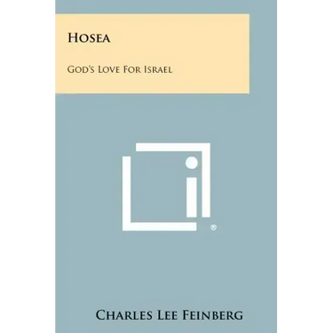 Hosea: God's Love for Israel