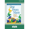 One From Many: VISA and the Rise of Chaordic Organization (16pt Large Print Edition)
