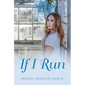 If I Run