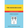 The Rosicrucians: Their Teachings