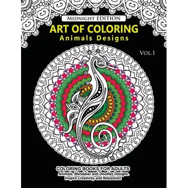 Art of Coloring Animal Design Midnight Edition: An Adult Coloring Book with Mandala Designs, Mythical Creatures, and Fantasy Animals for Inspiration a