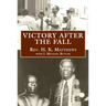 Victory After the Fall