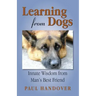 Learning from Dogs: Innate Wisdom from Man's Best Friend