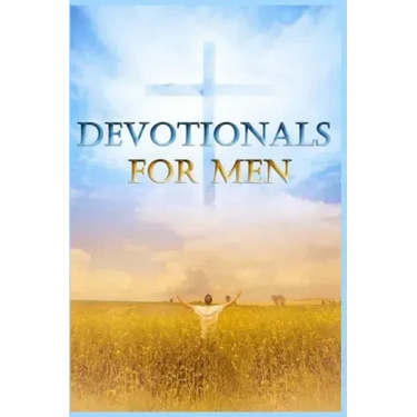 Devotionals For Men