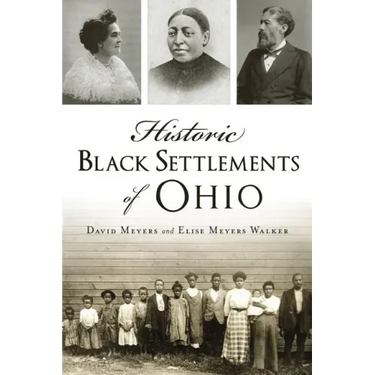 Historic Black Settlements of Ohio