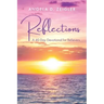 Reflections: A 40 Day Devotional for Believers